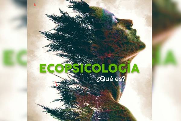 ¿Qué es la Ecopsicología?