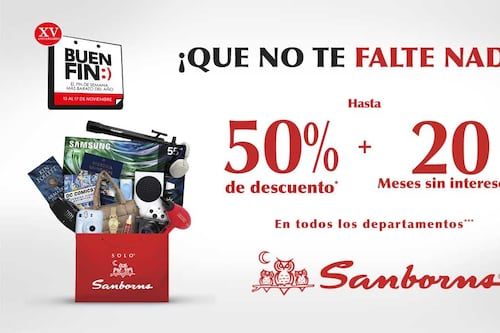 Qué y cómo elegir durante el Buen Fin 2025 en Sanborns