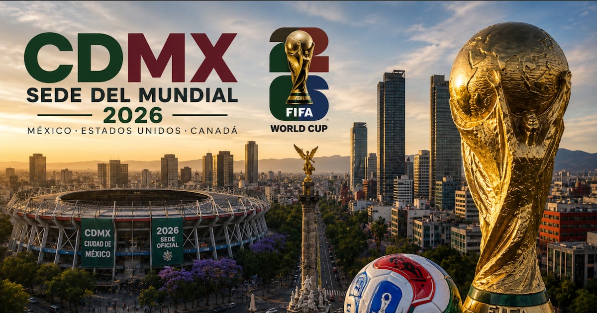 CDMX se prepara para el Mundial 2026 con finanzas sólidas