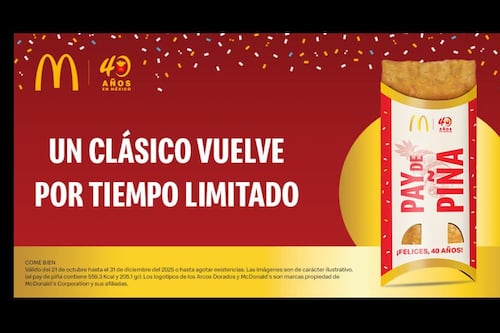 Ese Pay de Piña que todos extrañaban… vuelve por tiempo limitado a McDonald’s