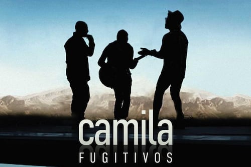 La agrupación Camila vuelve con el tema ‘Fugitivos’