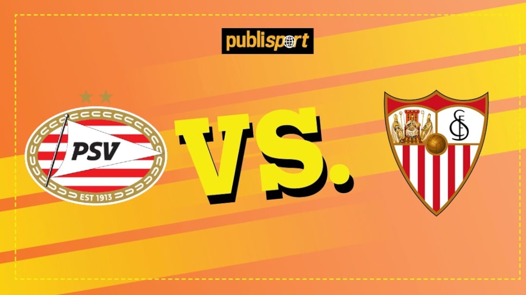 PSV vs Sevilla