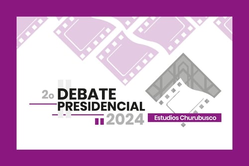 ¡No te pierdas el Segundo Debate Presidencial! Aquí te decimos dónde y a que hora verlo en vivo