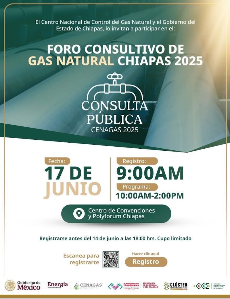 CENAGAS y el Gobierno de Chiapas convocan al Foro Consultivo de Gas Natural
Chiapas 2025