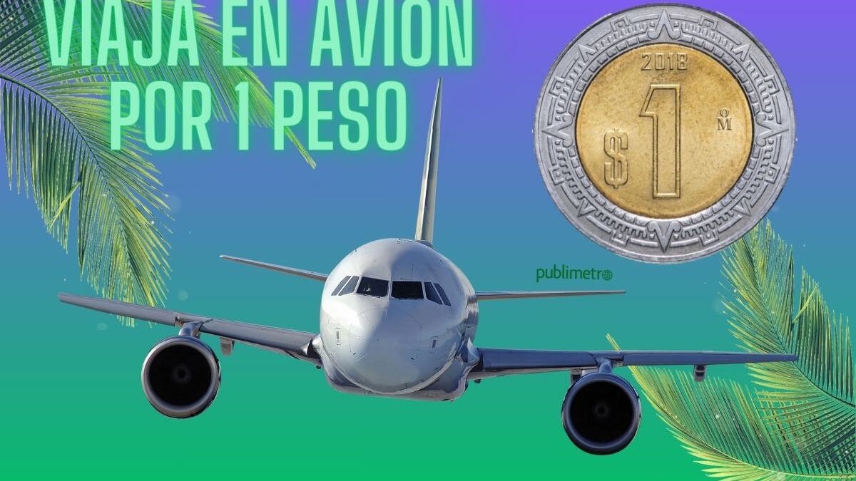 ¿Dónde comprar vuelos de avión por un peso para vacaciones?