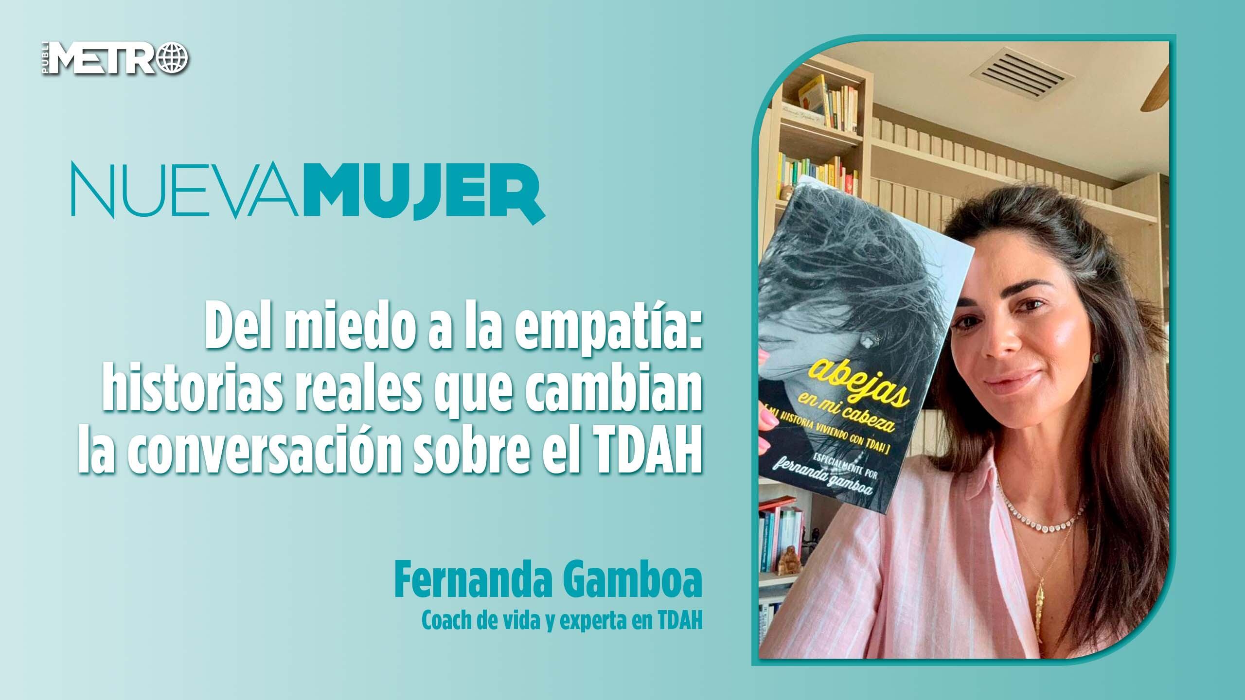 Fernanda Gamboa- Coach de vida y experta en TDAH