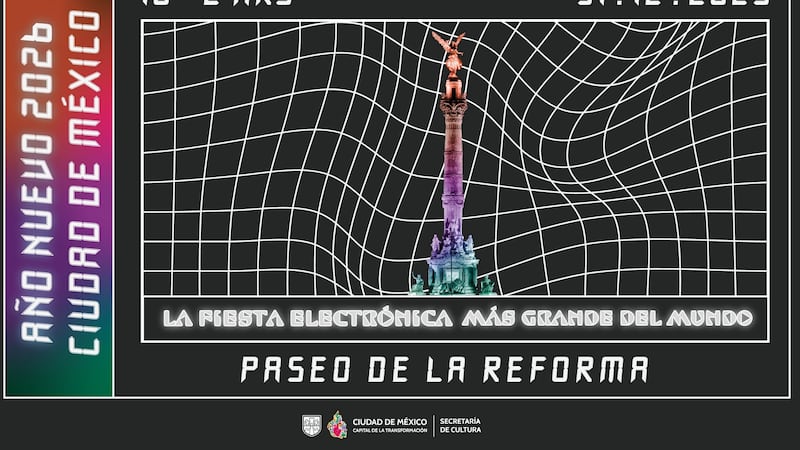 Recibe el Año Nuevo 2026: Fiesta electrónica más grande del mundo en CDMX