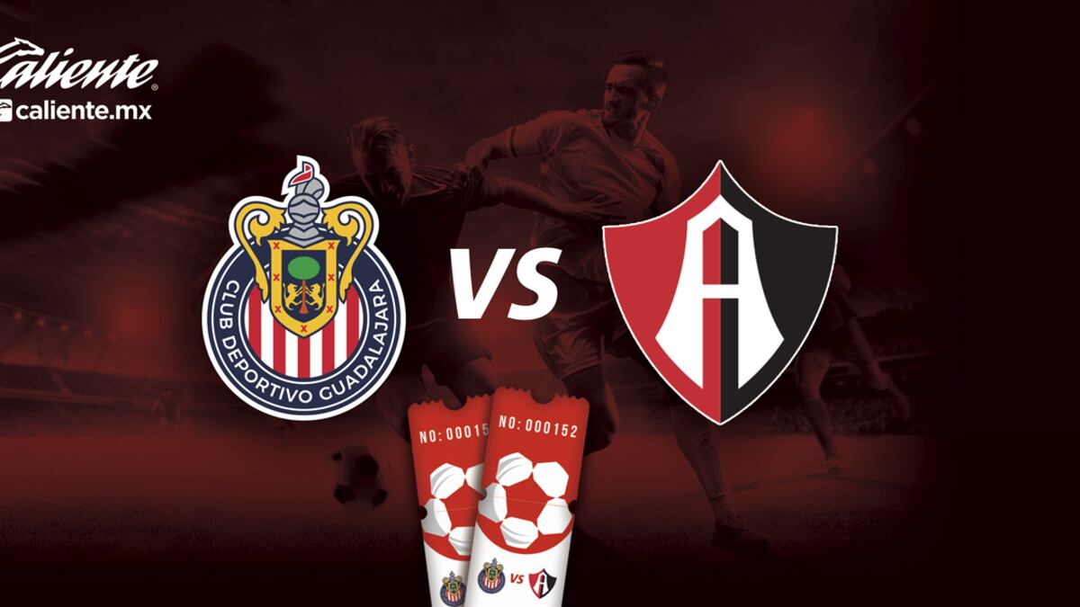 Chivas vs Atlas