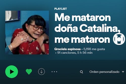 ‘Me mataron Doña Catalina’, el playlist de Betty que arrasa en Spotify