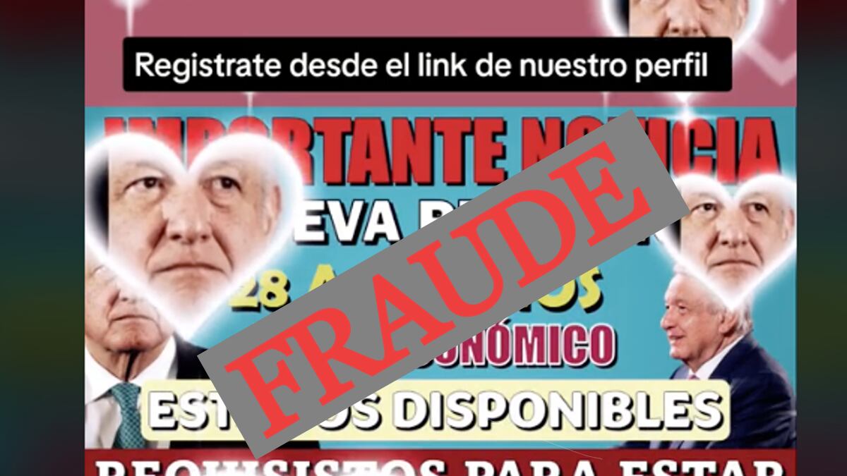 Fraudes que simulan programas sociales del gobierno de AMLO (TikTok)