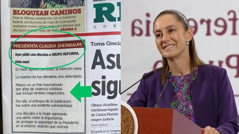 Reforma cede y pide perdón a Sheinbaum tras publicación sobre acoso: “Una disculpa a la mujer agraviada”