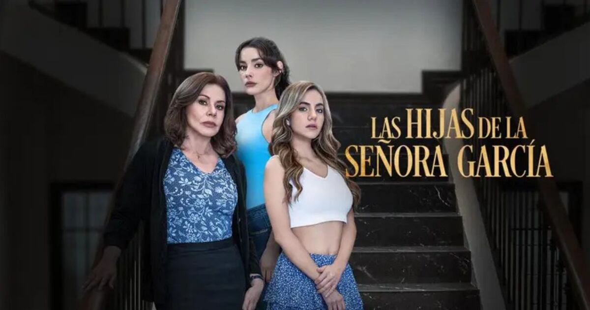 ¿Cuál fue el rating del estreno de ‘Las Hijas de la Señora García’ con ...