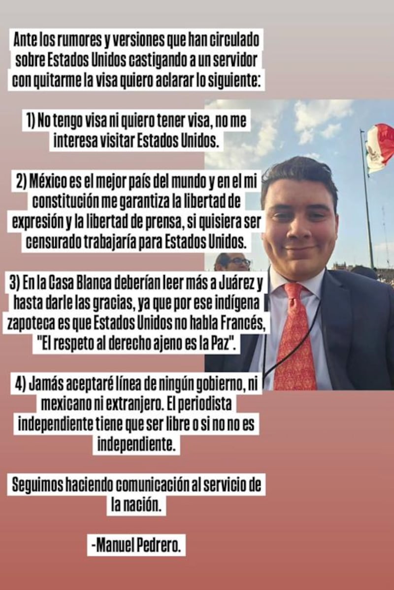 Pedrero aseguró que no posee visa estadounidense ni le interesa tramitarla.