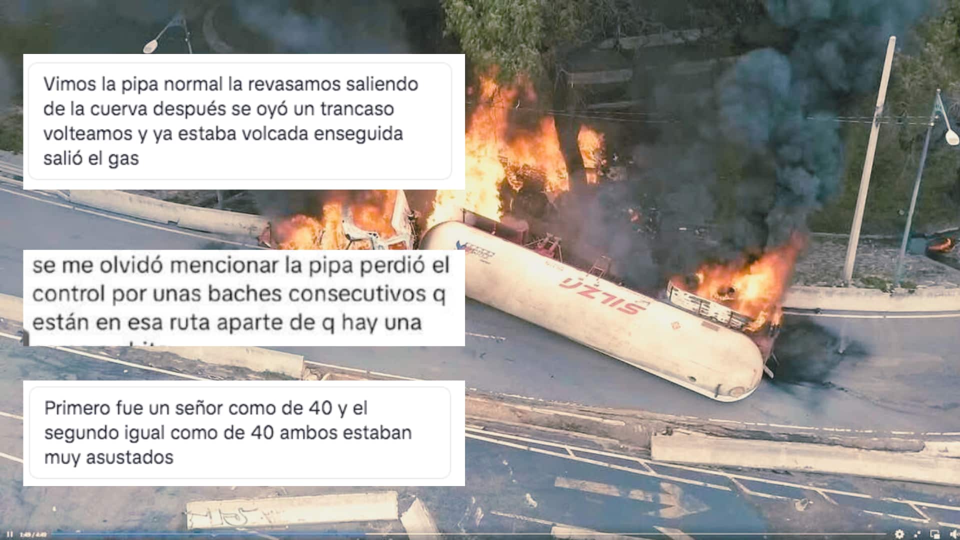 Testigo afirma haber visto la volcadura de la pipa de gas; dio declaraciones