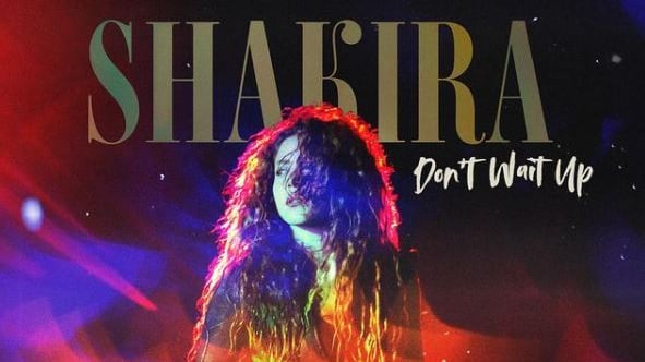 Don’t Wait Up de Shakira estreno del video