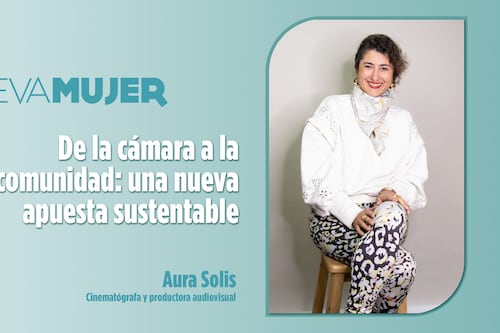 De la cámara a la comunidad: una nueva apuesta sustentable de Aura Solis