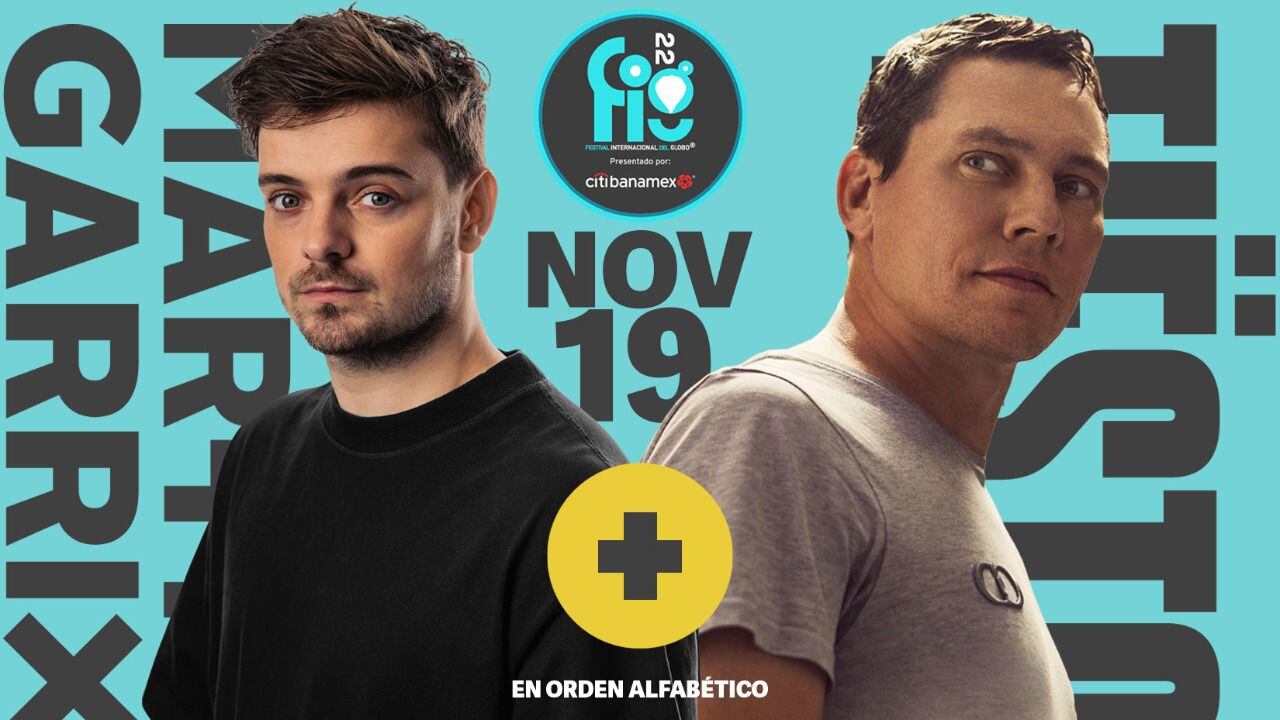 Martin Garrix y Tiësto en el Festival Internacional del Globo de León 2022.