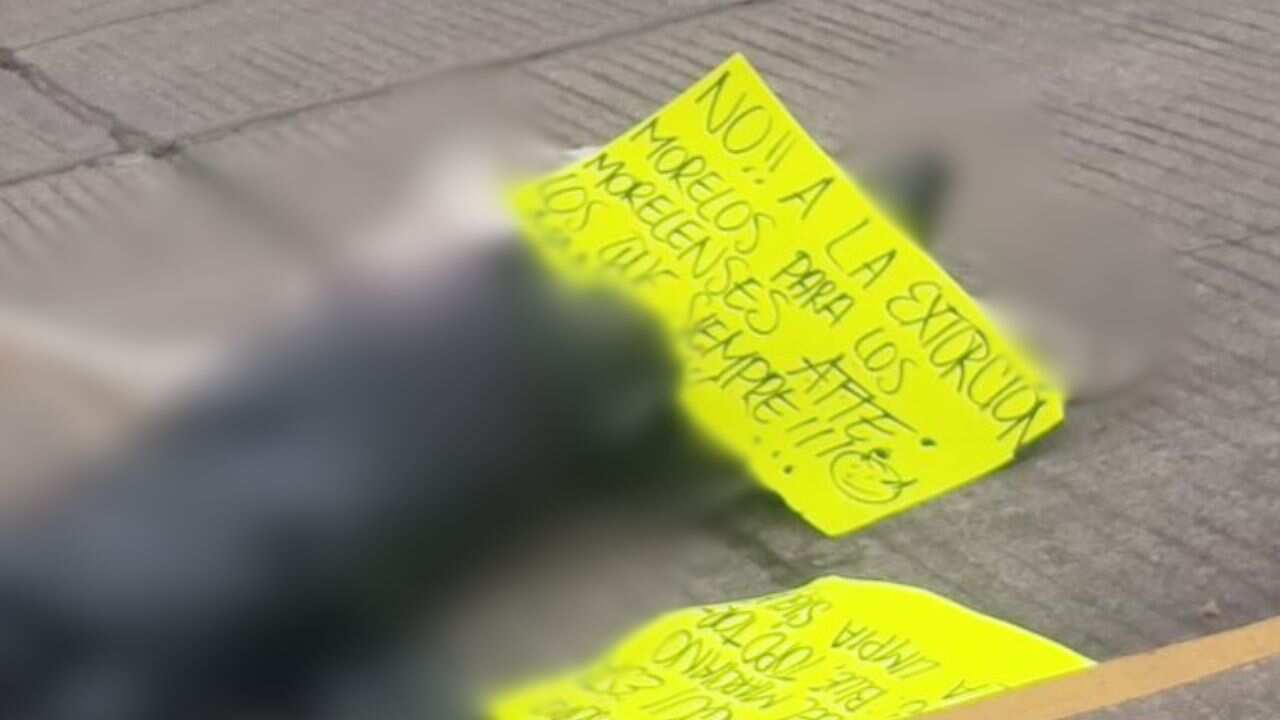 Abandonan cadáver con mensajes contra extorsionadores en Morelos