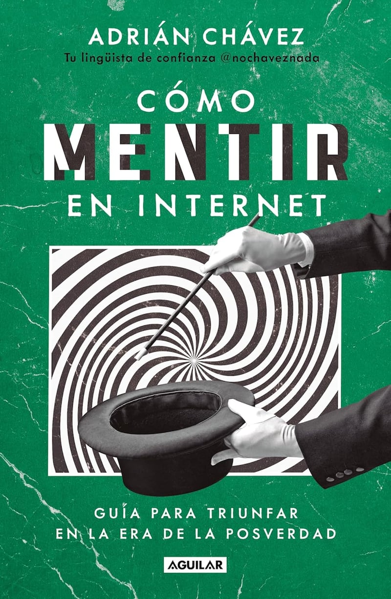Libro Cómo mentir en Internet