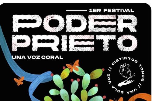 Se llevará a cabo el primer festival de “Poder Prieto” para visibilizar y reflexionar sobre el racismo en México