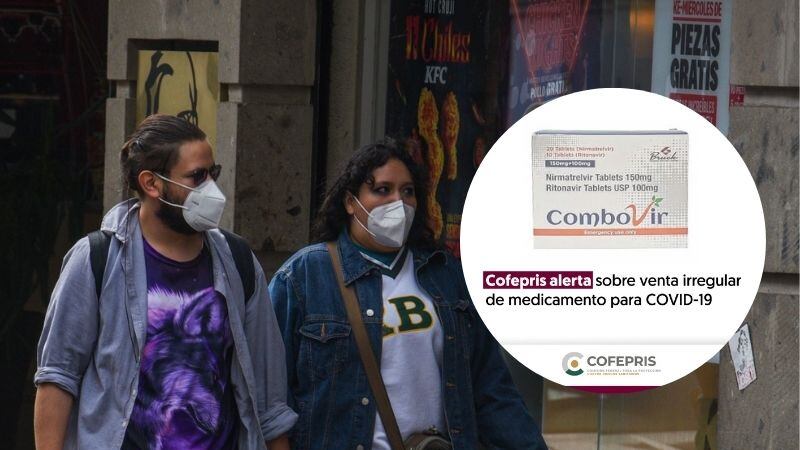 Cofepris alerta por venta de medicamento contra Covid sin registro sanitario