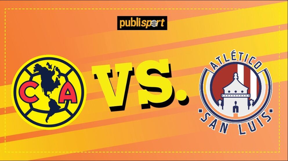 América vs. Atlético San Luis.