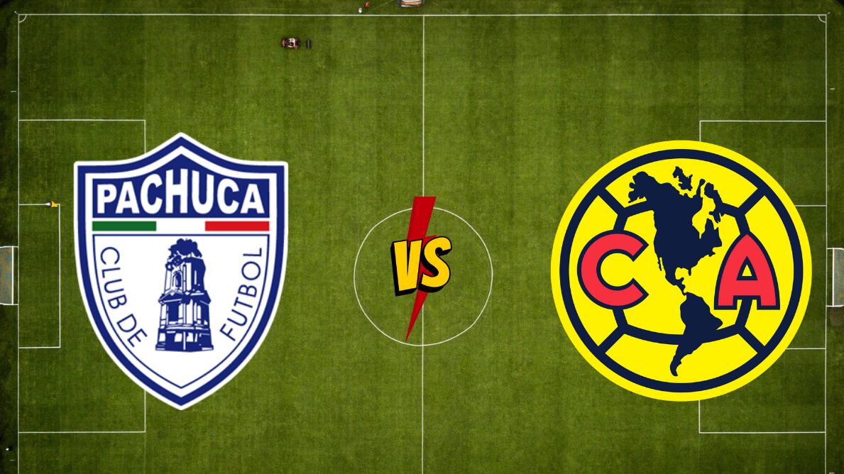 Pachuca vs América