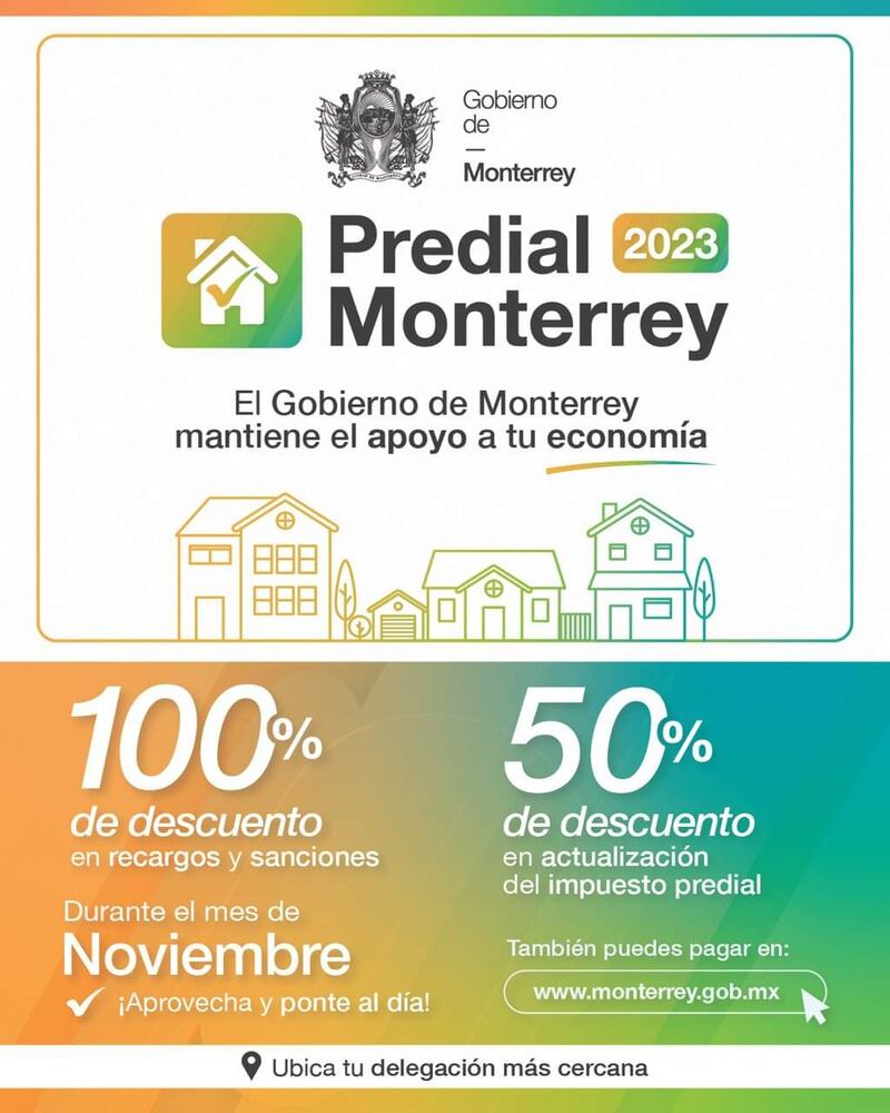 Monterrey da buenos descuentos en el pago del predial.
