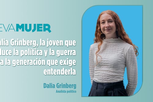 Dalia Grinberg, la joven que traduce la política y la guerra para la generación que exige entenderla