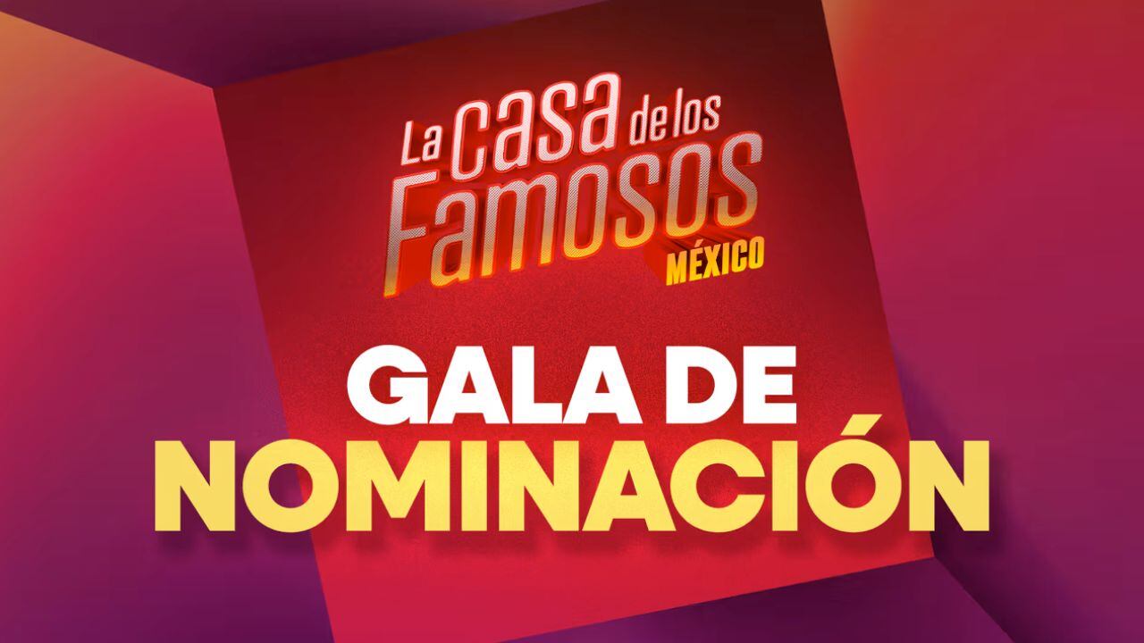 Este miércoles se dieron a conocer a los primeros habitantes de LCDLFMX nominados.