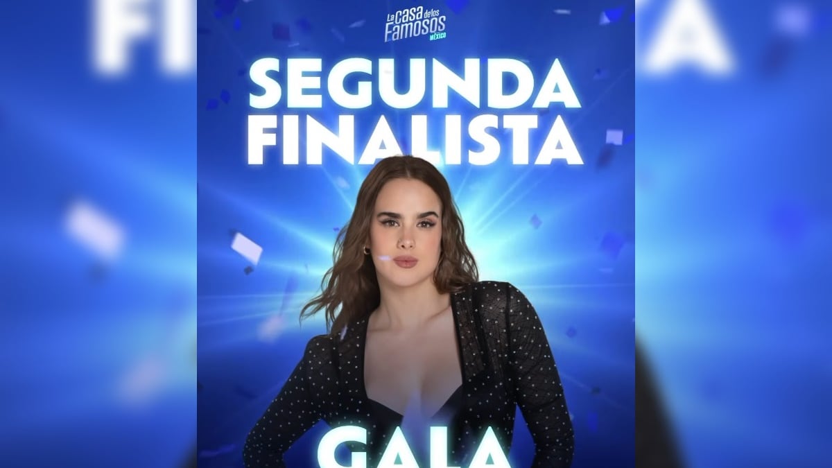 Gala Montes Finalista de La Casa de los Famosos México