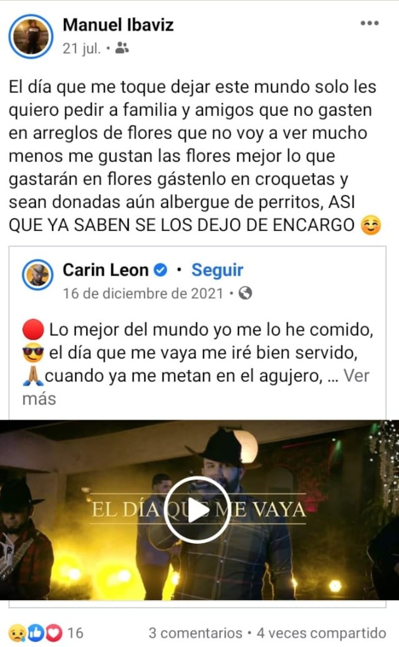 El hombre dejó en claro que le gustaría recibir en su funeral.