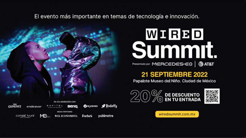 Wired Summit México 2022, Wired Summit México 2022 boletos, Wired Summit México 2022cuándo empieza