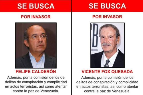 “Se busca por invasor”: Venezuela acusa en carteles a Fox y Calderón de conspiración y terrorismo
