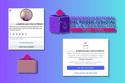 ¿Viste el mensaje? Facebook e Instagram se unen a la elección judicial con marcos y stickers