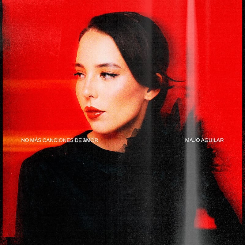 Majo Aguilar incursiona en nuevos sonidos con el lanzamiento de “No Más Canciones De Amor”