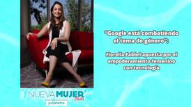 “Google está combatiendo el tema de género”: Fiorella Fabbri apuesta por el empoderamiento femenino con tecnología